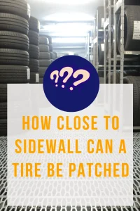 tire sidewall patch distance
